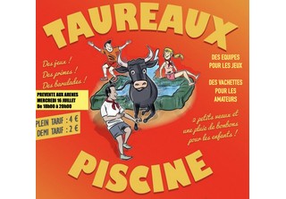 Taureaux piscine le jeudi 17 juillet aux Arènes de Graveson  